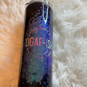 “Feeling kinda IDGAF-ish” Tumbler - Handmade!